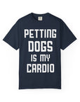 Pet Lover's Cardio T-Shirt - Dog Enthusiast Apparel, Gift for Dog Owners, Casual Wear, Fun Pet Sweatshirt, Unique Pet Lover Gift