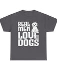 Real Men Love Dogs Tee, Unisex Pet Lover T-Shirt, Dog Dad Gift, Funny Animal Shirt, Casual Wear, Dog Lover Apparel