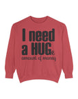 Hug-Themed Garment-Dyed Sweatshirt - Perfect for Gifting, Cozy Outfits, Casual Wear, Birthday Surprises, Everyday Comfort