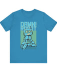 Damn Robot Unisex Tee, Funny Graphic T-Shirt, Casual Wear, Gift for Tech Lovers, Robot Theme Shirt, Everyday Humor