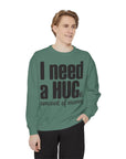 Hug-Themed Garment-Dyed Sweatshirt - Perfect for Gifting, Cozy Outfits, Casual Wear, Birthday Surprises, Everyday Comfort