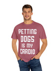 Pet Lover's Cardio T-Shirt - Dog Enthusiast Apparel, Gift for Dog Owners, Casual Wear, Fun Pet Sweatshirt, Unique Pet Lover Gift
