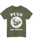 Pugs Not Drugs Unisex Heavy Cotton Tee | Funny Dog Lovers T-Shirt, Gift for Pet Owners, Casual Wear, Dog-Themed Apparel, Pug Enthusiast Top
