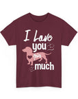 I Love You This Much Unisex Heavy Cotton Tee - Dachshund Lover Gift, Cute Dog Apparel, Everyday Wear, Pet Lover Tee, Funny Dog Shirt