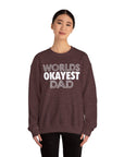 Okayest Dad Sweatshirt - Funny Father's Day Gift