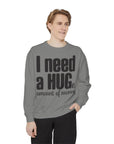 Hug-Themed Garment-Dyed Sweatshirt - Perfect for Gifting, Cozy Outfits, Casual Wear, Birthday Surprises, Everyday Comfort