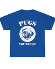Pugs Not Drugs Unisex Heavy Cotton Tee | Funny Dog Lovers T-Shirt, Gift for Pet Owners, Casual Wear, Dog-Themed Apparel, Pug Enthusiast Top