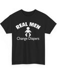 Unisex Humor Tee - 'Real Men Change Diapers'
