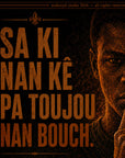 Haitian Proverb Wall Art – “Sa Ki Nan Kè Pa Toujou Nan Bouch” | Haitian Creole Poster | Wisdom Quote | Framed Poster