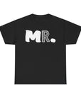Mr. Statement Tee, Casual Graphic Shirt, Everyday Wear, Gift for Him, Trendy Unisex T-Shirt, Stylish Cotton Tee