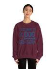 Cozy Dog Lover Sweatshirt - "I Just Want to Pet My Dog and Go to Sleep" - Perfect for Gift-Giving, Relaxation, Animal Lovers, Dog Owners