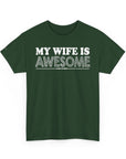 Unisex Heavy Cotton Tee - 'My Wife is Awesome' Fun Casual Shirt, Gift for Wives, Everyday Wear, Birthday Present, Anniversary Tee