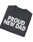 Black PROUD NEW DAD T-Shirt