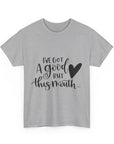 Funny Quote Tee with Heart, Unisex Heavy Cotton Shirt, Casual Wear, Gift for Friends, Birthday, Humor, Everyday Apparel