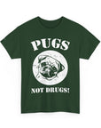 Pugs Not Drugs Unisex Heavy Cotton Tee | Funny Dog Lovers T-Shirt, Gift for Pet Owners, Casual Wear, Dog-Themed Apparel, Pug Enthusiast Top