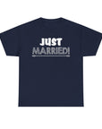 Just Married Unisex Heavy Cotton Tee, Wedding Celebration Shirt, Newlywed Gift, Bridal Party Apparel, Engagement Announcement Top