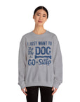 Cozy Dog Lover Sweatshirt - "I Just Want to Pet My Dog and Go to Sleep" - Perfect for Gift-Giving, Relaxation, Animal Lovers, Dog Owners