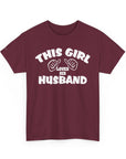 This Girl Loves Her Husband T-Shirt, Valentine's Day Gift, Couple's Tee, Anniversary Gift, Love T-Shirt, Casual Clothing