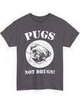Pugs Not Drugs Unisex Heavy Cotton Tee | Funny Dog Lovers T-Shirt, Gift for Pet Owners, Casual Wear, Dog-Themed Apparel, Pug Enthusiast Top
