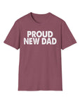 Black PROUD NEW DAD T-Shirt