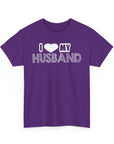 Cute Couple Tee, I Love My Husband Shirt, Unisex Cotton Top, Gift for Him, Anniversary Celebration Wear