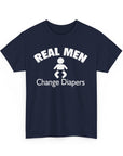 Unisex Humor Tee - 'Real Men Change Diapers'