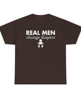 Real Men Change Diapers Unisex Heavy Cotton Tee, Funny Dad Shirt, Baby Shower Gift, Parenting Humor Tee, Father's Day Apparel
