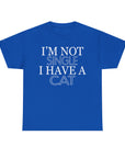 Funny Cat Lover Tee - I'm Not Single, I Have a Cat, Pet Owner Gift, Cat Mom Shirt, Unisex Cotton Tee, Gift for Cat Lovers