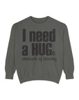 Hug-Themed Garment-Dyed Sweatshirt - Perfect for Gifting, Cozy Outfits, Casual Wear, Birthday Surprises, Everyday Comfort