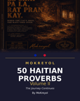 MoKreyol 50 Haitian Proverbs Volume II Cover