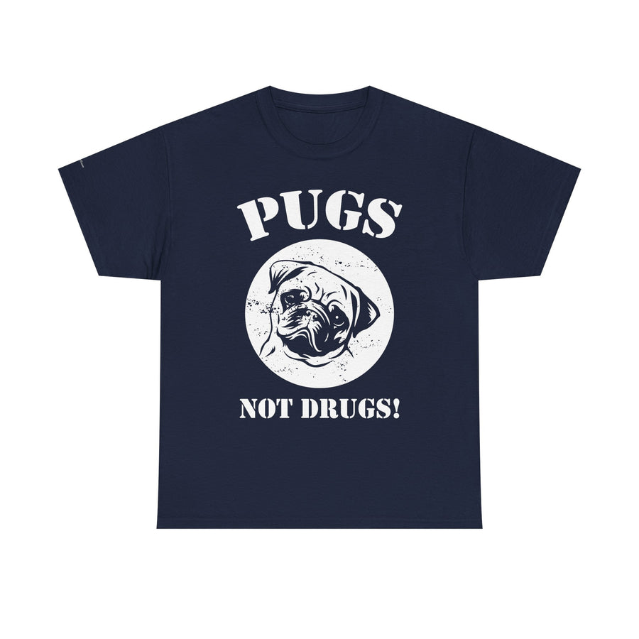 Pugs Not Drugs Unisex Heavy Cotton Tee | Funny Dog Lovers T-Shirt, Gift for Pet Owners, Casual Wear, Dog-Themed Apparel, Pug Enthusiast Top
