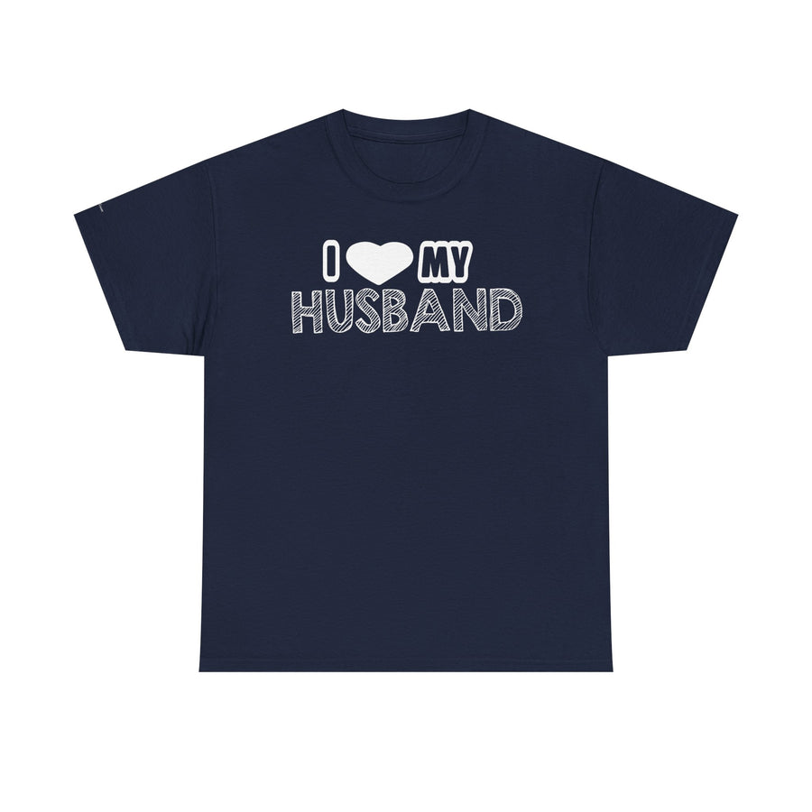 Cute Couple Tee, I Love My Husband Shirt, Unisex Cotton Top, Gift for Him, Anniversary Celebration Wear