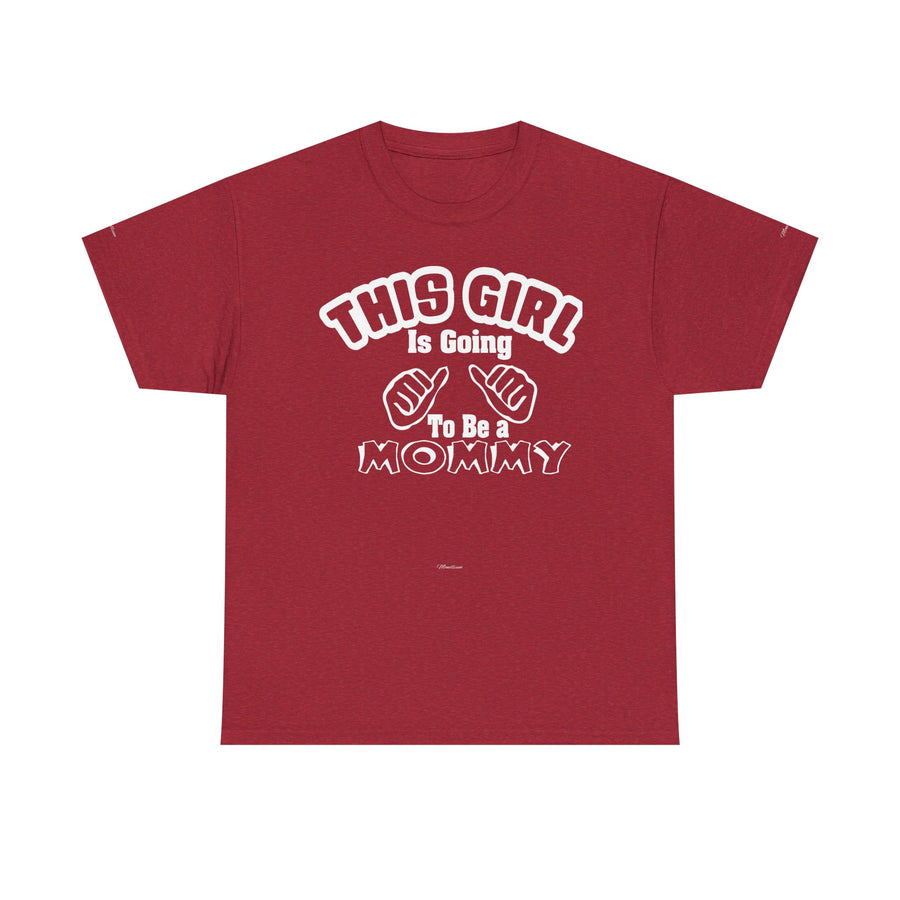 Graphic Tee - 'THIS GIRL Is Going To Be a MOMMY' Pregnancy Announcement Shirt