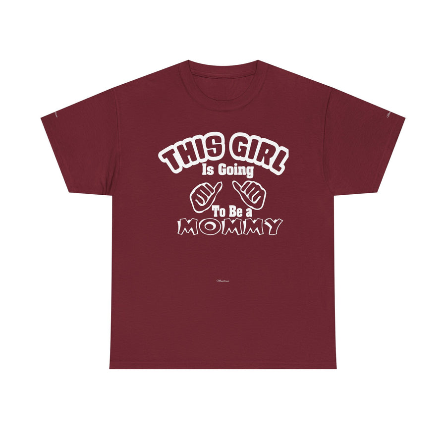 Graphic Tee - 'THIS GIRL Is Going To Be a MOMMY' Pregnancy Announcement Shirt