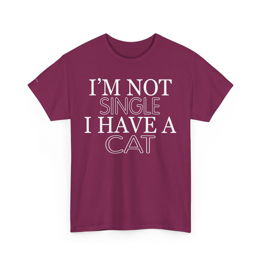 Funny Cat Lover Tee - I'm Not Single, I Have a Cat, Pet Owner Gift, Cat Mom Shirt, Unisex Cotton Tee, Gift for Cat Lovers