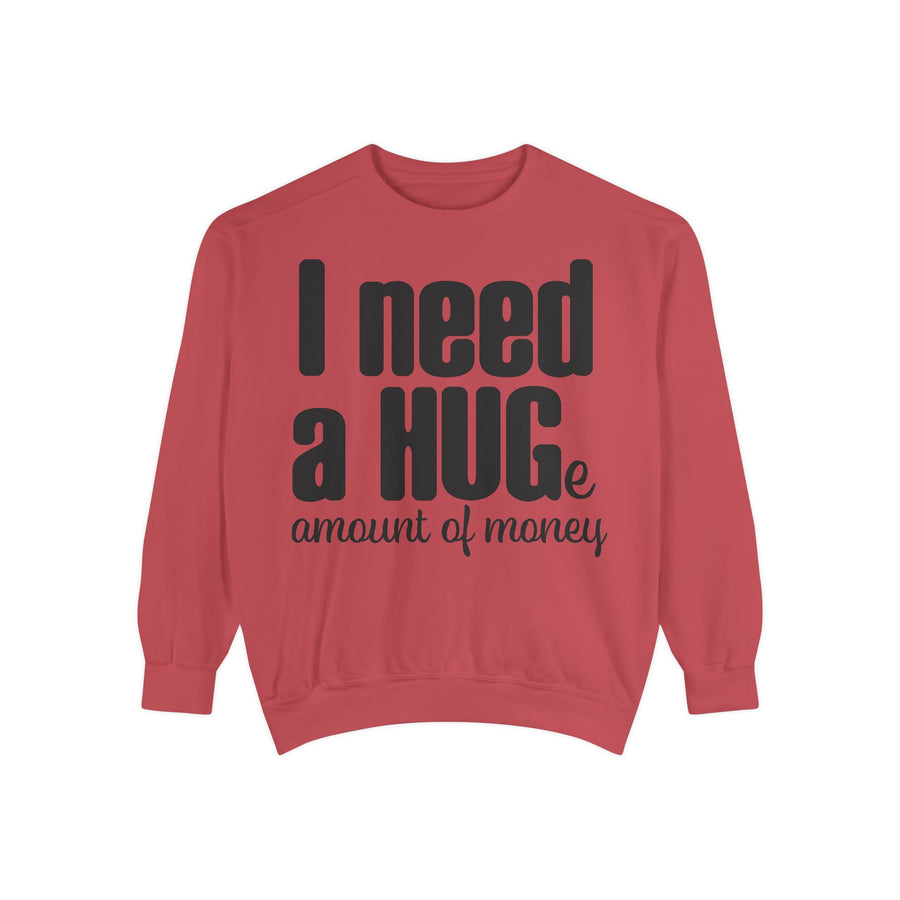 Hug-Themed Garment-Dyed Sweatshirt - Perfect for Gifting, Cozy Outfits, Casual Wear, Birthday Surprises, Everyday Comfort