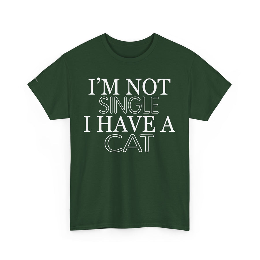 Funny Cat Lover Tee - I'm Not Single, I Have a Cat, Pet Owner Gift, Cat Mom Shirt, Unisex Cotton Tee, Gift for Cat Lovers