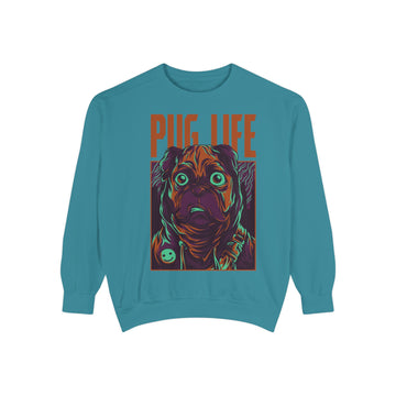 Pug Life Unisex Garment-Dyed Sweatshirt, Cute Dog Apparel, Animal Lover Gift, Cozy Sweatshirt, Pet Owner Fashion
