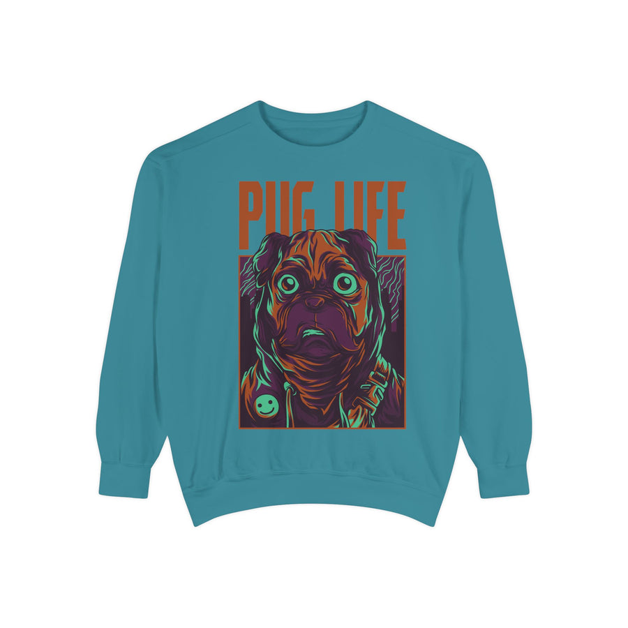 Pug Life Unisex Garment-Dyed Sweatshirt, Cute Dog Apparel, Animal Lover Gift, Cozy Sweatshirt, Pet Owner Fashion