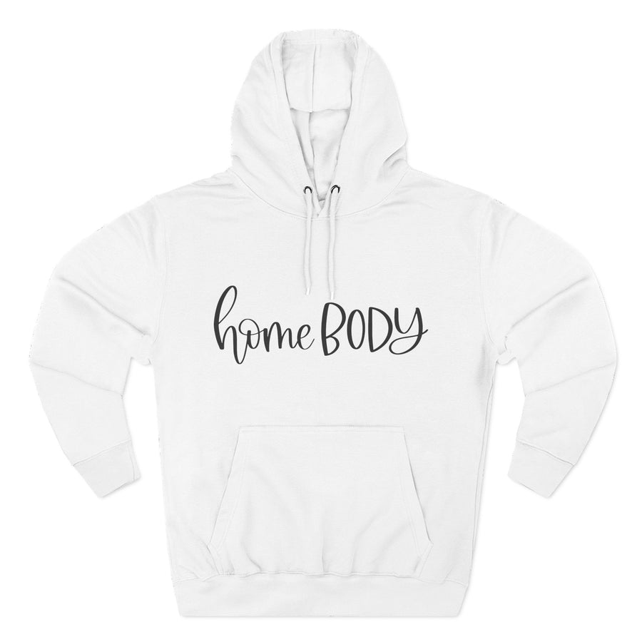 Home Body Fleece Hoodie, Cozy Sweatshirt Gift, Relaxed Casual Wear, Perfect for Lounging, Great for Homebodies