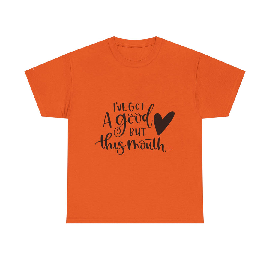 Funny Quote Tee with Heart, Unisex Heavy Cotton Shirt, Casual Wear, Gift for Friends, Birthday, Humor, Everyday Apparel