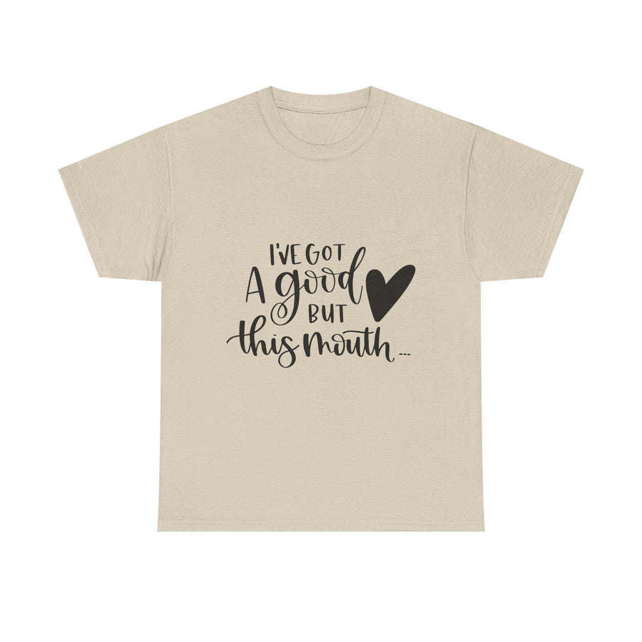 Funny Quote Tee with Heart, Unisex Heavy Cotton Shirt, Casual Wear, Gift for Friends, Birthday, Humor, Everyday Apparel