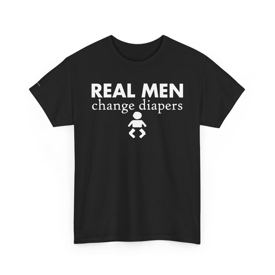 Real Men Change Diapers Unisex Heavy Cotton Tee, Funny Dad Shirt, Baby Shower Gift, Parenting Humor Tee, Father's Day Apparel