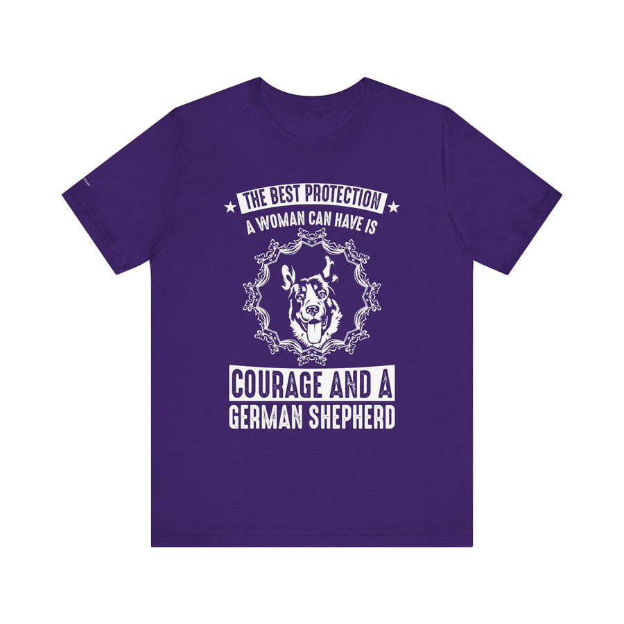 German Shepherd Protection Tee, Dog Lover Shirt, Pet Owner Gift, Courage Quote Tee, Funny Dog T-Shirt