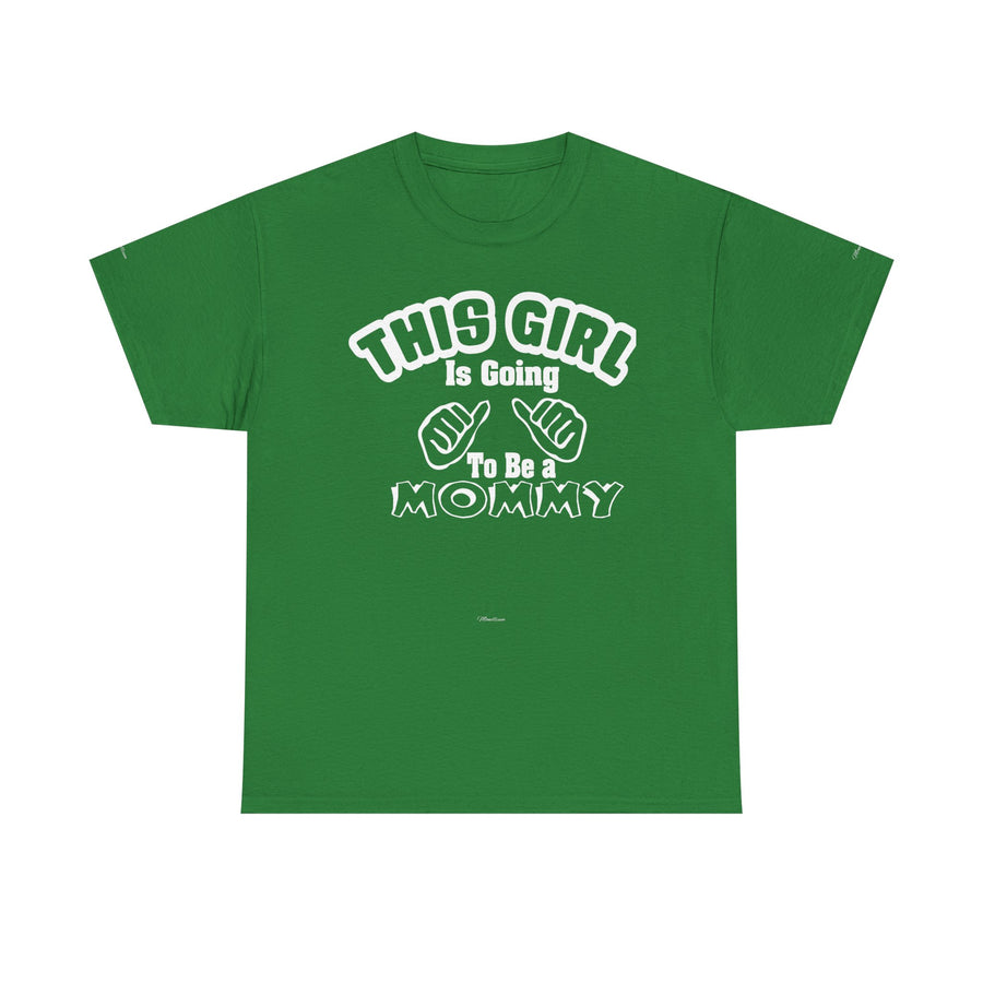 Graphic Tee - 'THIS GIRL Is Going To Be a MOMMY' Pregnancy Announcement Shirt