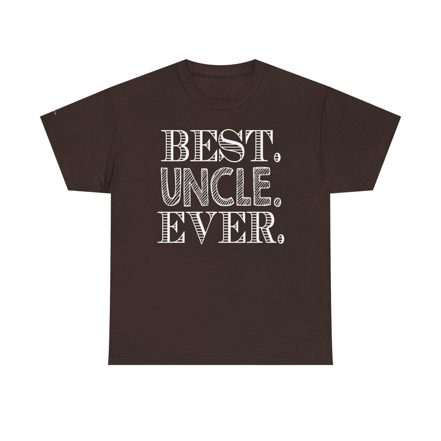 Best Uncle Ever Unisex Heavy Cotton Tee, Gift for Uncle, Family Reunion Tee, Uncle Appreciation Shirt, Father's Day Gift