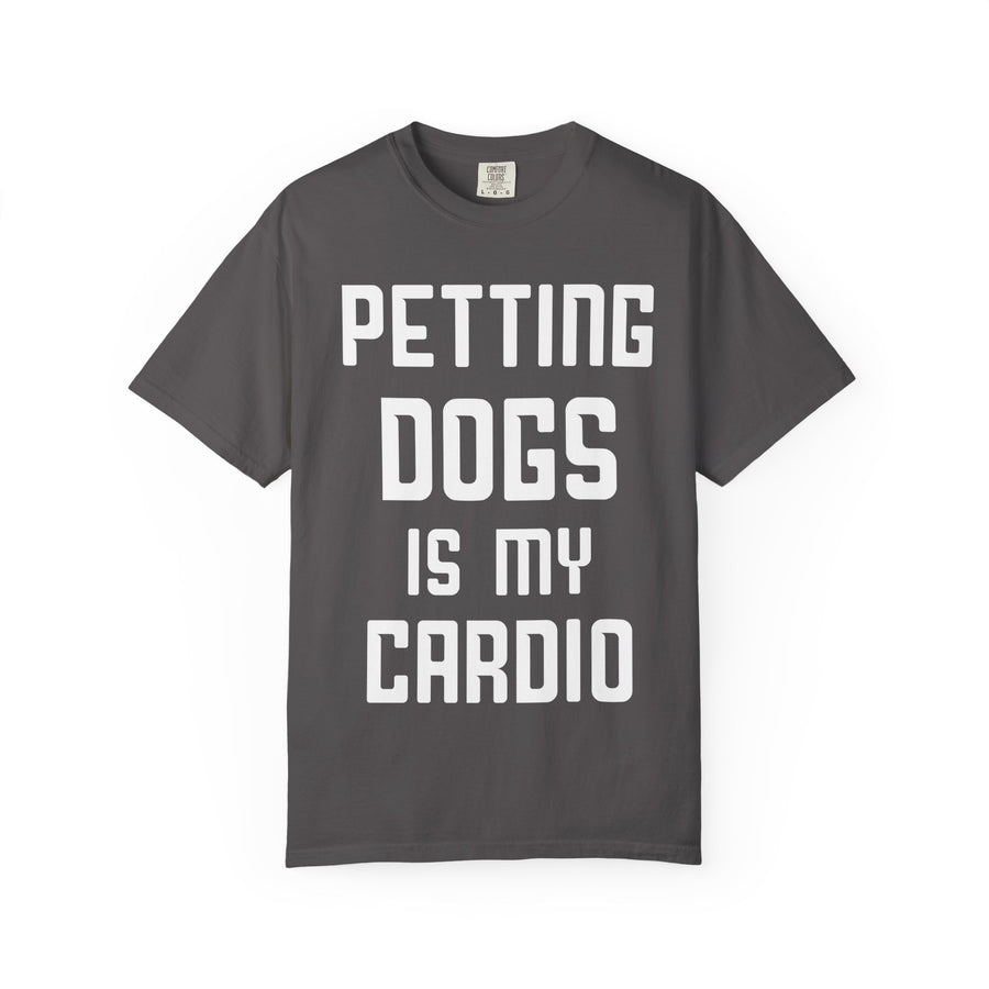 Pet Lover's Cardio T-Shirt - Dog Enthusiast Apparel, Gift for Dog Owners, Casual Wear, Fun Pet Sweatshirt, Unique Pet Lover Gift