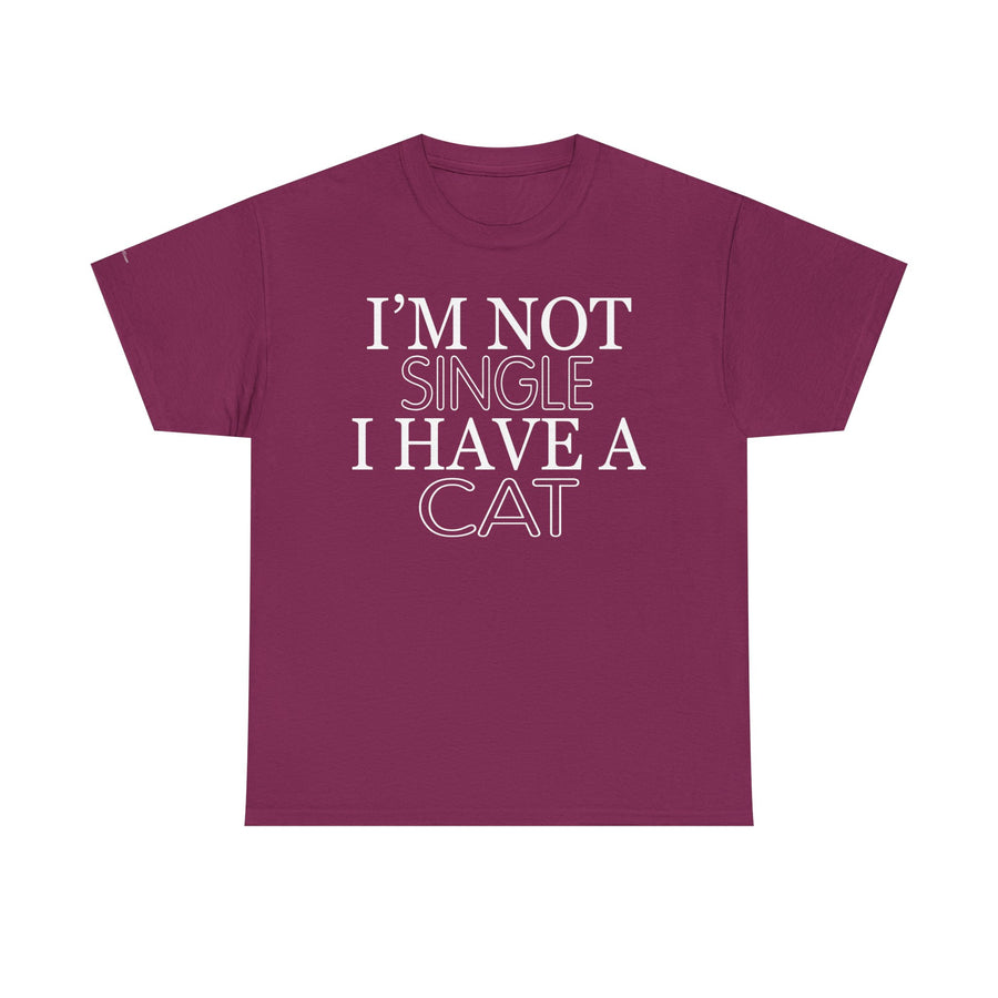 Funny Cat Lover Tee - I'm Not Single, I Have a Cat, Pet Owner Gift, Cat Mom Shirt, Unisex Cotton Tee, Gift for Cat Lovers