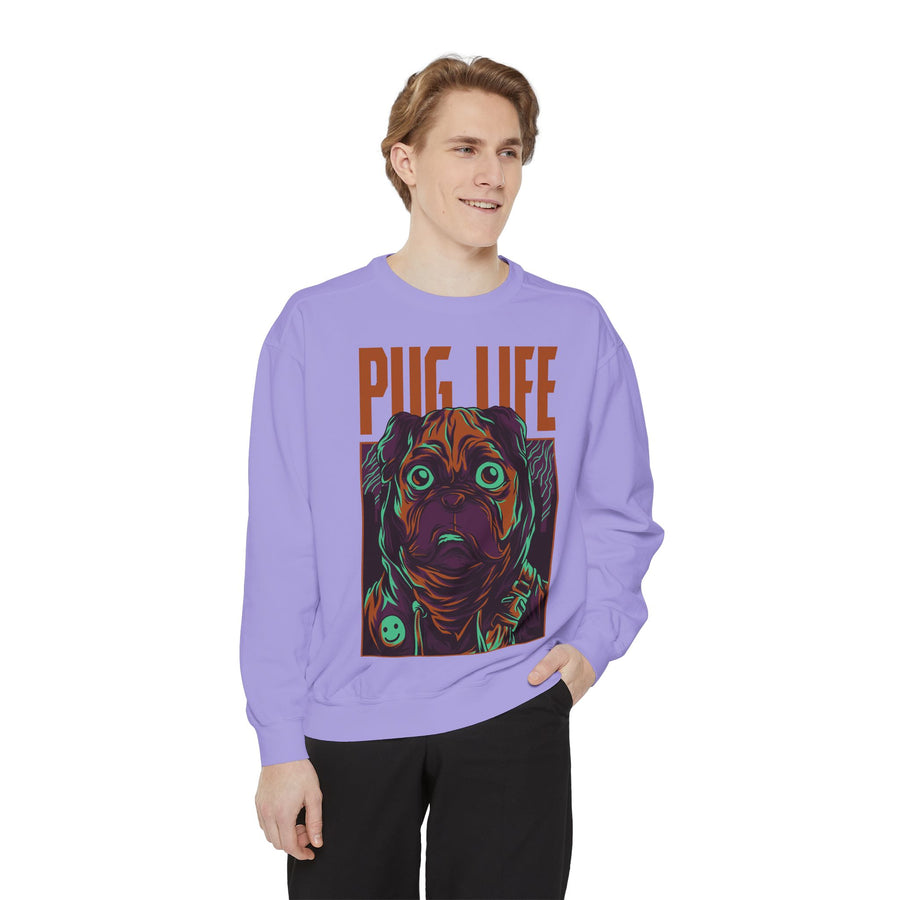 Pug Life Unisex Garment-Dyed Sweatshirt, Cute Dog Apparel, Animal Lover Gift, Cozy Sweatshirt, Pet Owner Fashion