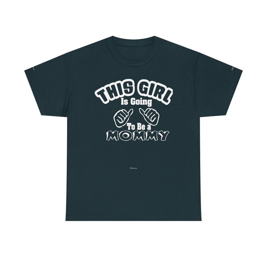Graphic Tee - 'THIS GIRL Is Going To Be a MOMMY' Pregnancy Announcement Shirt
